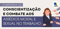 TRE-PE lança campanha interna de conscientização e combate aos assédios moral e sexual no trabalho